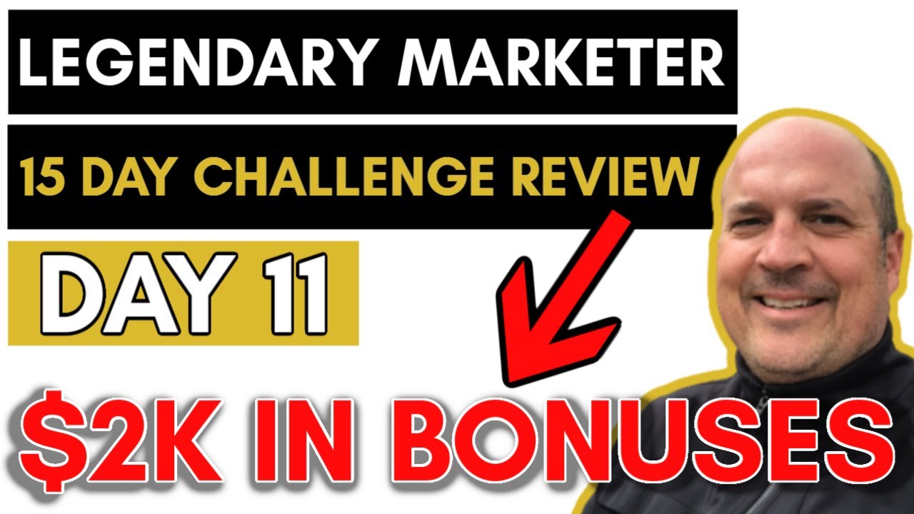 15 day challenge legendary marketer